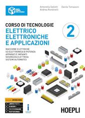 Corso di tecnologie elettrico-elettroniche e applicazioni. Ediz. Openbook. Per il triennio degli Ist. professionali per l'industria e l'artigianato. Con ebook. Con espansione online. Vol. 2