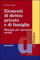 Elementi di diritto privato e di famiglia. Manuale per operatori sociali