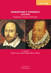 Cervantes e Shakespeare (1616-2016). Traduzioni, ricezioni e rivisitazioni