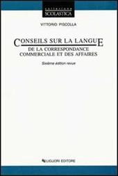 Conseils sur la language de la correspondance commerciale et des affairs.