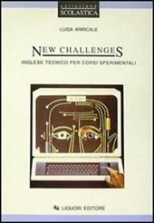 New challenges. Inglese tecnico per corsi sperimentali