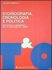 Storiografia, cronologia e politica. Ipotesi sulla modernità delle questioni del tempo