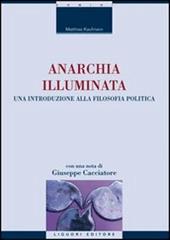 Anarchia illuminata. Una introduzione alla filosofia politica