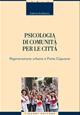 Psicologia di comunità per le città. Rigenerazione urbana a Porta Capuana