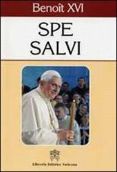 Spe salvi. Lettre Encyclique sur l'espérance chrétienne, 30 novembre 2007