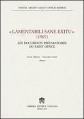 Lamentabili sane exitu. 1907 les documents préparatoires du Saint Office