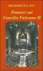 Pensieri sul Concilio Vaticano II