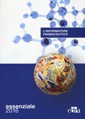 L' informatore farmaceutico 2016