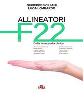 Allineatori F22. Dalla ricerca alla clinica