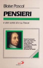 Pensieri. E altri scritti di e su Pascal