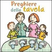 Preghiere della tavola