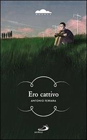 Ero cattivo