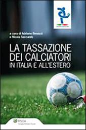 La tassazione dei calciatori in Italia e all'estero
