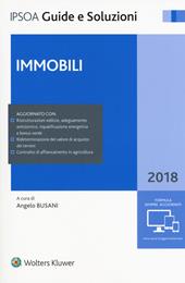 Immobili 2018. Con e-book. Con espansione online