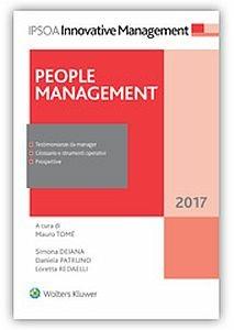 People management - Mauro Tomè, Simona Deiana, Daniela Patruno - Libro Ipsoa 2017, Innovative management | Libraccio.it