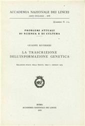 La trascrizione dell'informazione genetica