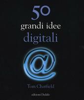 50 grandi idee digitali