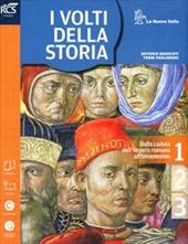 I volti della storia. Atlante storico-Cittadinanza. Con e-book. Con espansione online. Vol. 1