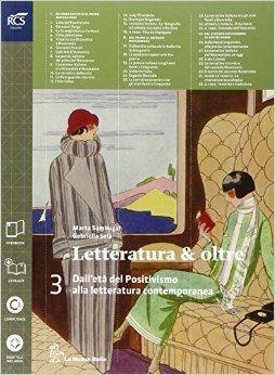 Letteratura & oltre. Con guida all'esame. Con espansione online. Vol. 3 - Marta Sambugar, Gabriella Salà - Libro La Nuova Italia 2014 | Libraccio.it