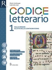 Codice letterario. Con e-book. Con 2 espansioni online. Con libro: Percorsi. Vol. 1