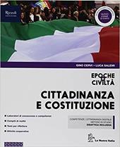 Epoche e civiltà. Cittadinanza e Costituzione. Con ebook. Con espansione online