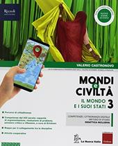 Mondi e civiltà. Con Quaderno. Con ebook. Con espansione online. Vol. 3