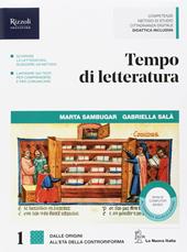 Tempo di letteratura. Con Quaderno di metodo. Con ebook. Con espansione online. Vol. 1