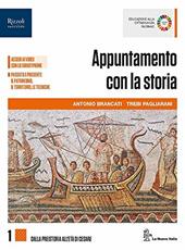 Appuntamento con la storia. Con e-book. Con espansione online. Con Libro: Atlante. Vol. 1