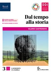 Dal tempo alla storia. Con e-book. Con espansione online. Con 2 libri: Guida al nuovo esame di stato-CLIL. Vol. 3