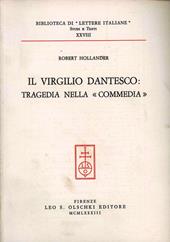 Il Virgilio dantesco: tragedia nella «Commedia»