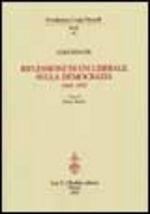 Riflessioni di un liberale sulla democrazia 1943-1947