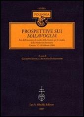 Prospettive sui Malavoglia. Atti dell'Incontro di studio della Società per lo studio della Modernità letteraria (Catania, 17-18 febbraio 2006)