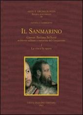 Il Sanmarino. Giovan Battista Belluzzi, architetto militare e trattatista del Cinquecento