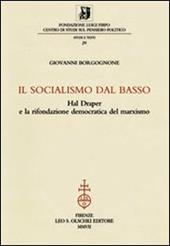 Il socialismo dal basso. Hal Draper e la rifondazione democratica del marxismo