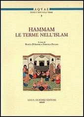Hammam. Le terme nell'Islam. Convegno Internazionale di studi (Santa Cesarea Terme, 15-16 maggio 2008)