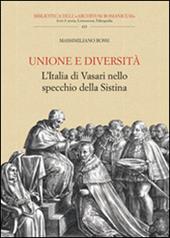 Unione e diversità. L'Italia di Vasari nello specchio della Sistina