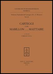 Carteggi con Mabillon... Maittaire