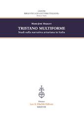 Tristano multiforme. Studi sulla narrativa arturiana in Italia
