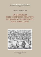 La grandezza delle capitali nel dibattito dei riformatori illuministi: Napoli, Parigi, Londra