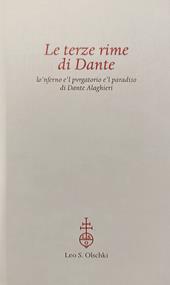 Le terze rime di Dante. Lo'nferno e'l pvrgatorio e'l paradiso di Dante Alaghieri. Riproduzione facsimilare dell'Aldina 1502