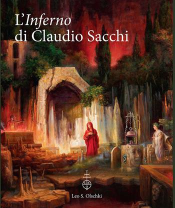 L' Inferno di Claudio Sacchi  - Libro Olschki 2021 | Libraccio.it