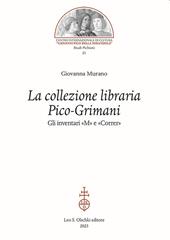 La collezione libraria Pico-Grimani. Gli inventari «M» e «Correr»