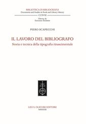 Il lavoro del bibliografo. Storia e tecnica della tipografia rinascimentale