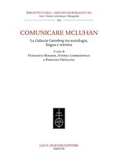 Comunicare McLuhan. La «Galassia Gutenberg» tra sociologia, lingua e retorica