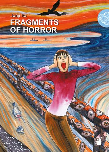 Fragments of horror - Junji Ito - Libro Star Comics 2018, Umami | Libraccio.it
