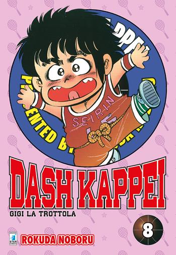 Dash Kappei. Gigi la trottola. Vol. 8 - Rokuda Noboru - Libro Star Comics 2020 | Libraccio.it