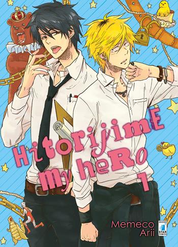 Hitorijime my hero. Vol. 1 - Arii Memeco - Libro Star Comics 2020, Queer | Libraccio.it