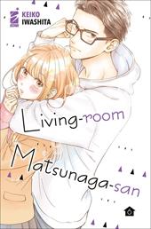 Living-room Matsunaga-san. Vol. 6