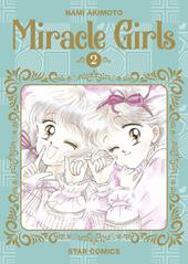 Miracle girls. Vol. 2