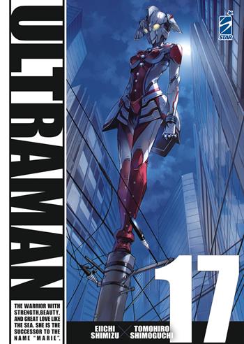Ultraman. Vol. 17 - Eiichi Shimizu, Tomohiro Shimoguchi - Libro Star Comics 2023, Action | Libraccio.it